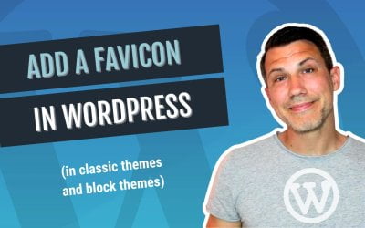 How To Add a Favicon (or Site Icon) in WordPress (Updated 2024)